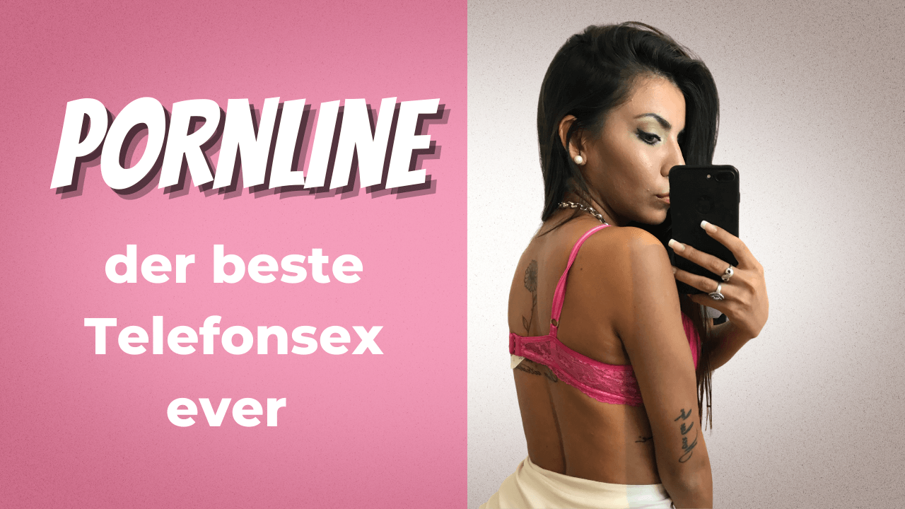 Pornline Telefonsex